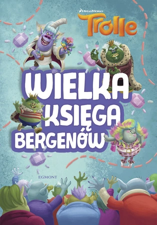 Trolle. Wielka księga Bergenów