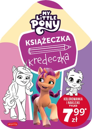 My Little Pony. Nowe pokolenie. Książeczka kredeczka