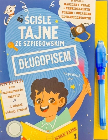 Ściśle tajne ze szpiegowskim długopisem. Sekretnik dla chłopców