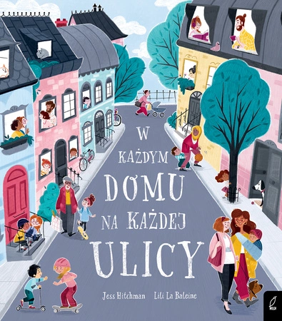 W każdym domu na każdej ulicy
