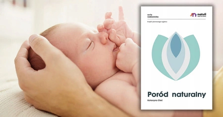Poród naturalny Wydawnictwo Natuli