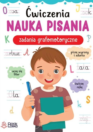 Ćwiczenia. Nauka pisania. Zadania grafomotoryczne