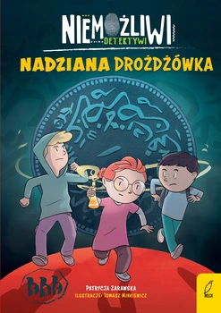 Nadziana drożdżówka niemożliwi detektywi Tom 2