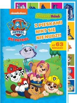 Z pieskami nikt się nie nudzi. Psi Patrol. Kreatywny Maluch