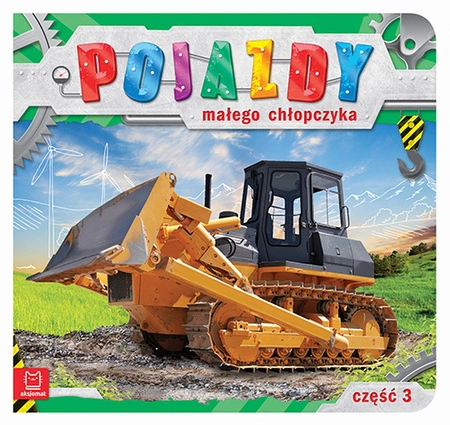 Pojazdy małego chłopczyka część 3