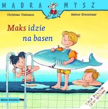 Maks idzie na basen Mądra Mysz