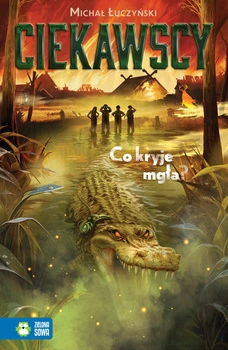 Co kryje mgła? Ciekawscy