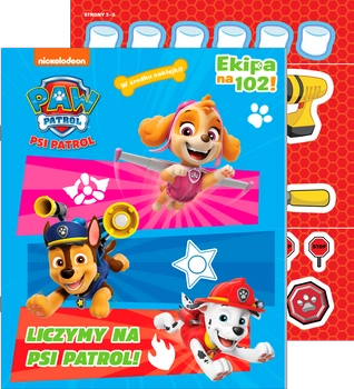 Liczymy na Psi Patrol! Psi Patrol. Ekipa na 102!