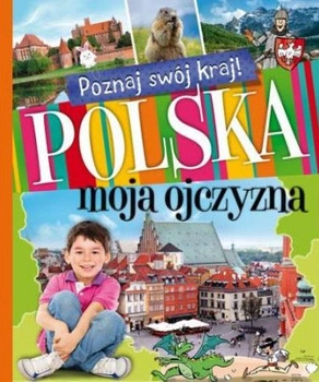 Polska moja ojczyzna