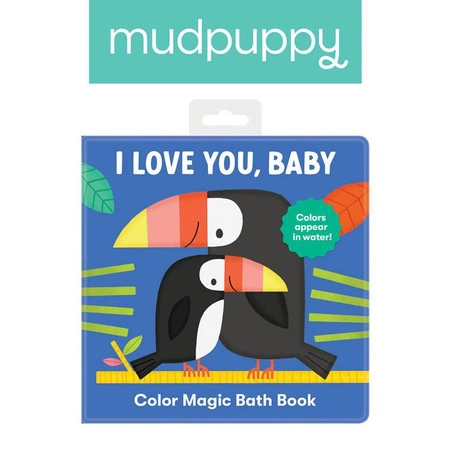 Mudpuppy Magiczna książeczka do kąpieli „Kocham cię, mój maluszku”