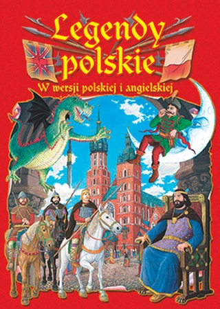 Legendy polskie wer. Pol/ang wyd. 2015