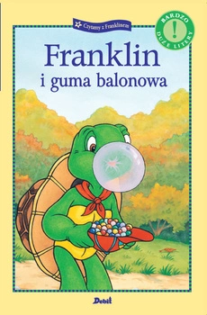 Franklin i guma balonowa. Czytamy z Franklinem