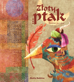 Złoty ptak baśnie perskie