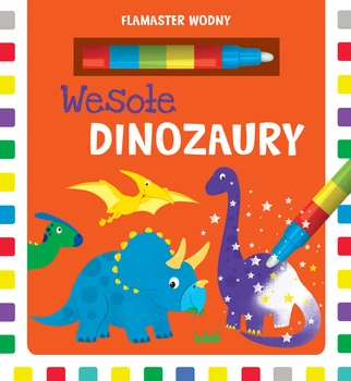 Wesołe dinozaury. Flamaster wodny