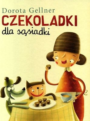 Czekoladki dla sąsiadki wyd. 2016