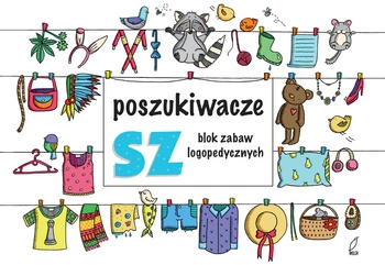 Poszukiwacze sz zabawy logopedyczne