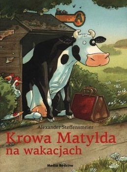 Krowa Matylda na wakacjach. Krowa Matylda