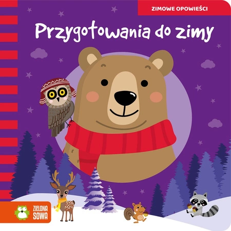 Przygotowania do zimy. Zimowe opowieści