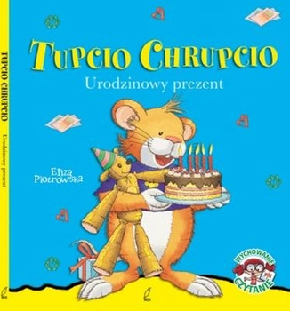 Urodzinowy prezent Tupcio Chrupcio wyd. 2