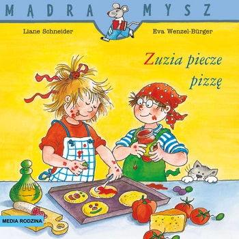 Zuzia piecze pizzę. Mądra Mysz