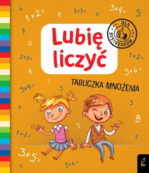 Lubię liczyć tabliczka mnożenia