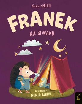 Franek na biwaku. Jeżyk Franek