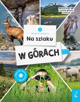 Na szlaku. W górach. Młodzi przyrodnicy