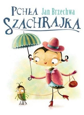 Pchła szachrajka wyd. 2016