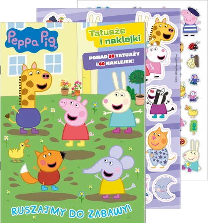 Ruszajmy do zabawy! Świnka Peppa. Tatuaże i naklejki