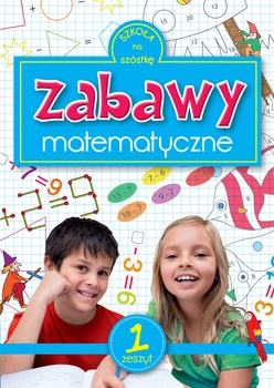 Zabawy matematyczne 1