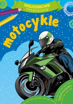 Motocykle. Maluszkowe malowanie