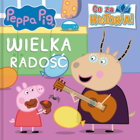 Wielka historia. Co za historia. Świnka Peppa