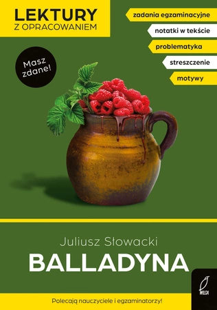 Balladyna. Lektury szkolne z opracowaniem