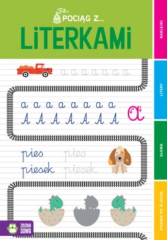 Pociąg z literkami. Pociąg z…