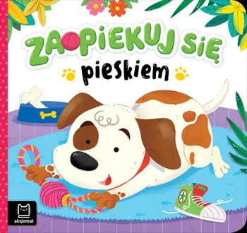 Zaopiekuj się pieskiem