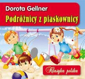 Podróżnicy z piaskownicy klasyka Polska
