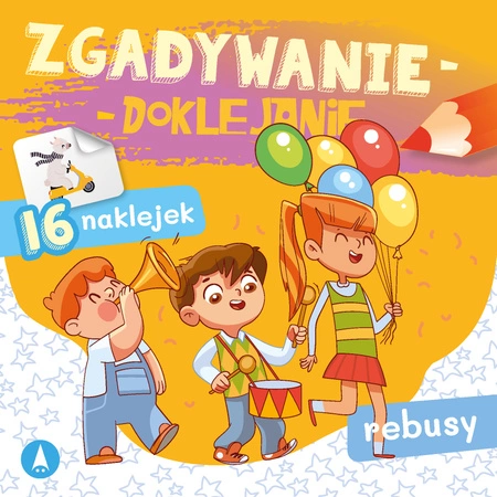 Rebusy. Zgadywanie-doklejanie