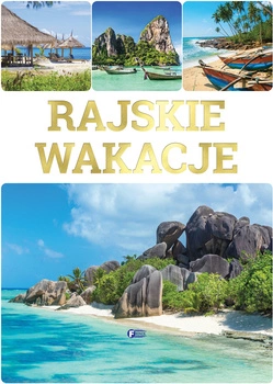Rajskie wakacje