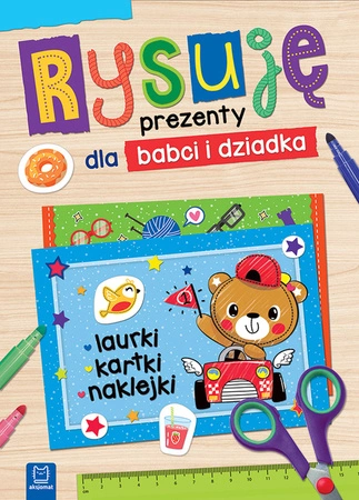 Rysuję prezenty dla babci i dziadka. Laurki, kartki, naklejki
