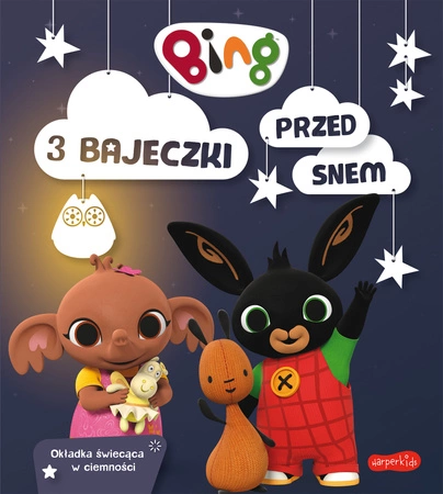 Bing. 3 bajeczki przed snem