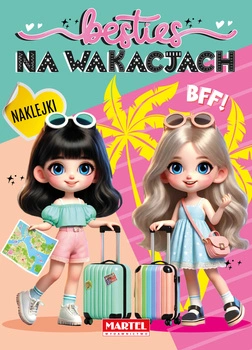 Besties. Na wakacjach z naklejkami