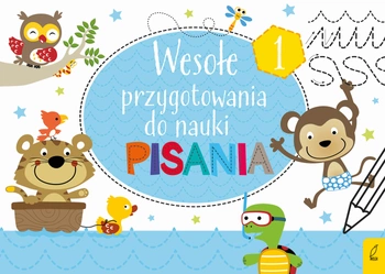 Wesołe przygotowania do nauki pisania 1