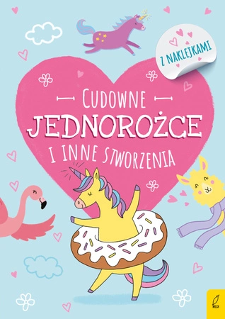 Cudowne jednorożce i inne stworzenia