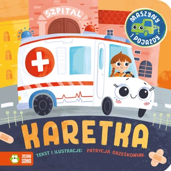 Karetka. Maszyny i pojazdy