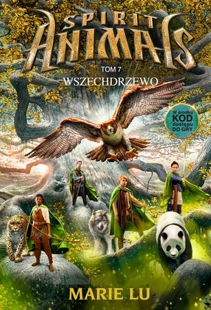 Wszechdrzewo spirit animals Tom 7