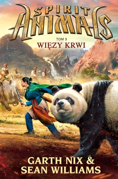 Więzy krwi spirit animals Tom 3
