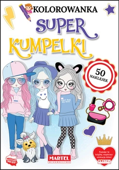 Super kumpelki. Kolorowanka z naklejkami