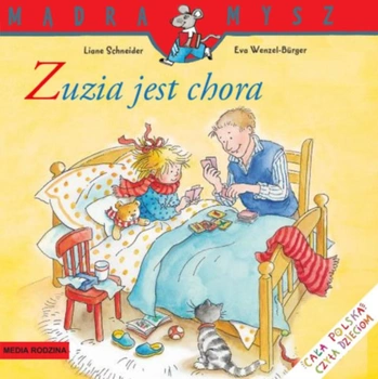 Zuzia jest chora Mądra Mysz