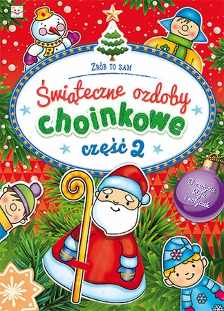 Świąteczne ozdoby choinkowe część 2