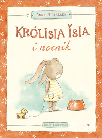 Królisia Isia i nocnik